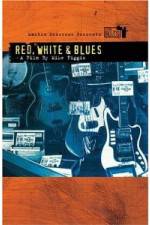 Watch Martin Scorsese Presents The Blues Red, White, Blues Merdb