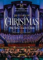 Watch 20 Years of Christmas with the Tabernacle Choir (TV Special 2021) Merdb