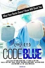 Watch Code Blue: Redefining the Practice of Medicine Merdb