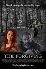 Watch The Forgiving Merdb