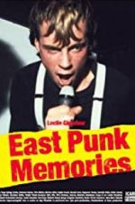 Watch East Punk Memories Merdb