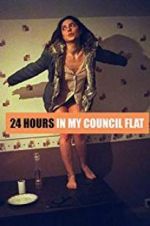 Watch 24 Hours in My Council Flat Merdb