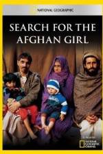 Watch National Geographic Search for the Afghan Girl Merdb