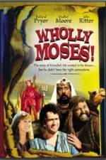 Watch Wholly Moses Merdb