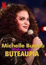 Watch Michelle Buteau: Welcome to Buteaupia Merdb
