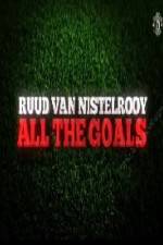 Watch Ruud Van Nistelrooy All The Goals Merdb