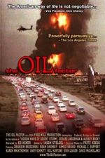 Watch The Oil Factor: Behind the War on Terror Merdb