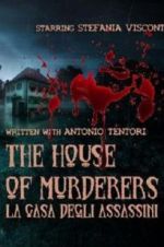Watch The house of murderers Merdb