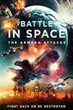 Watch Battle in Space: The Armada Attacks Merdb