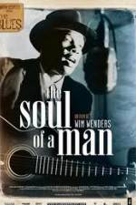 Watch Martin Scorsese presents The Blues The Soul of a Man Merdb