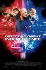Watch Detective Knight: Independence Merdb