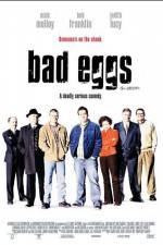 Watch Bad Eggs Merdb