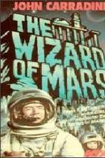 Watch The Wizard of Mars Merdb