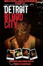 Watch Detroit Blood City Merdb
