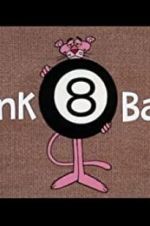 Watch Pink 8 Ball Merdb