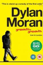 Watch Dylan Moran Yeah Yeah Merdb