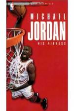 Watch Michael Jordan His Airness Merdb