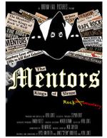 Watch The Mentors: Kings of Sleaze Rockumentary Merdb