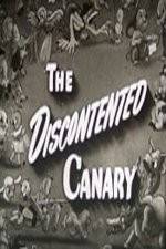 Watch The Discontented Canary Merdb