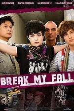 Watch Break My Fall Merdb