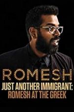 Watch Romesh Ranganathan: Just Another Immigrant - Romesh at the Greek Merdb