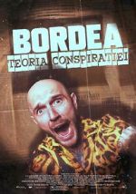 Watch BORDEA: Teoria conspiratiei Merdb