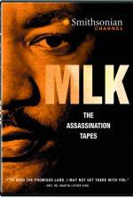 Watch MLK The Assassination Tapes Merdb