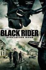 Watch The Black Rider: Revelation Road Merdb