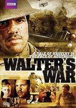 Watch Walter\'s War Merdb