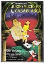 Watch Dirty Game in Casablanca Merdb