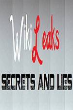 Watch True Stories Wikileaks - Secrets and Lies Merdb