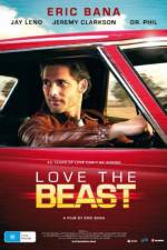 Watch Love the Beast Merdb