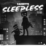 Watch Cazzette: Sleepless Merdb