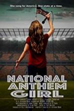 Watch National Anthem Girl Merdb