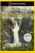 Watch National Geographic: Journey into Amazonia - The Land Reborn Merdb