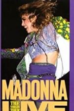 Watch Madonna Live: The Virgin Tour Merdb