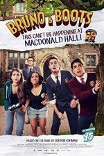 Watch Bruno & Boots: This Can\'t Be Happening at Macdonald Hall Merdb
