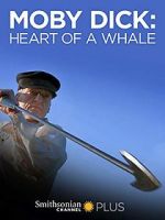 Watch Moby Dick: Heart of a Whale Merdb