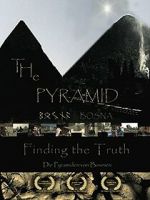 Watch The Pyramid - Finding the Truth Merdb