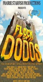 Watch Flock of Dodos: The Evolution-Intelligent Design Circus Merdb