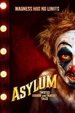 Watch Asylum: Twisted Horror and Fantasy Tales Merdb