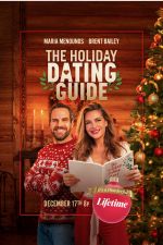 Watch The Holiday Dating Guide Merdb