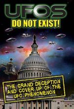 Watch UFO\'s Do Not Exist! The Grand Deception and Cover-Up of the UFO Phenomenon Merdb