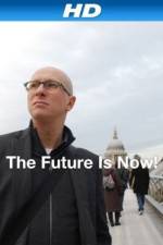 Watch The Future Is Now! Merdb
