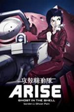 Watch Ghost in the Shell Arise: Border 1 - Ghost Pain Merdb