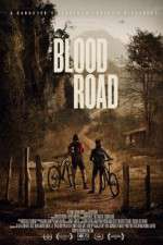 Watch Blood Road Merdb