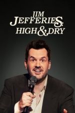 Watch Jim Jefferies: High n' Dry Merdb