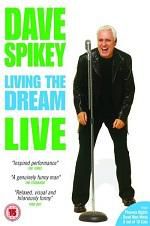 Watch Dave Spikey: Living the Dream Merdb