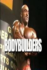Watch Bodybuilders Merdb
