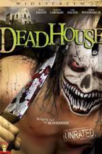 Watch DeadHouse Merdb
